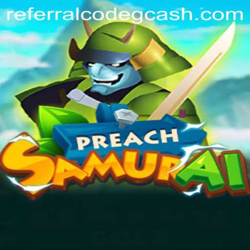 Discover the World of PreachSamurai